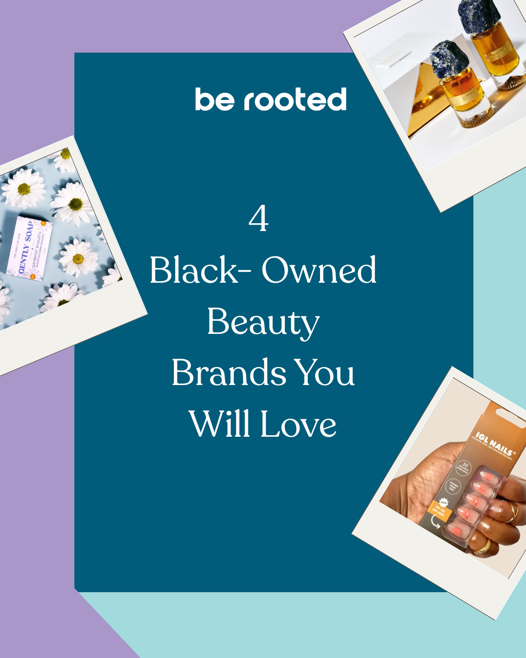 4 Black-Owned Beauty Brands You'll Love