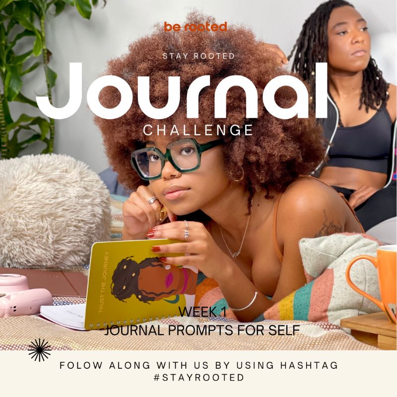 The Stay Rooted Journal Challenge- Join us