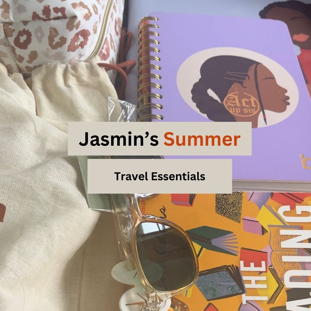 Check out Be Rooted founder Jasmin's Fosters summer travel essentials