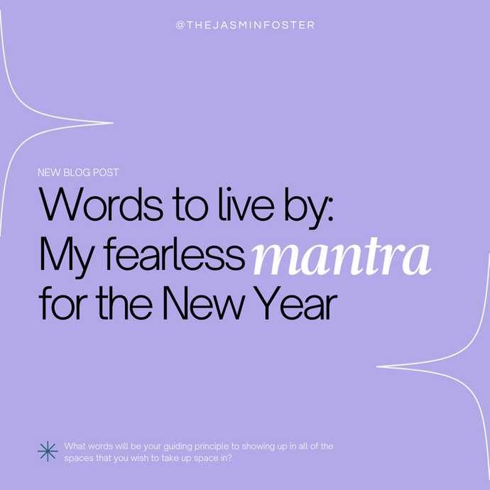 A word to live by: My Fearless Mantra for the New Year