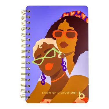Be Rooted black owned stationery Journal Show Up & Show Out