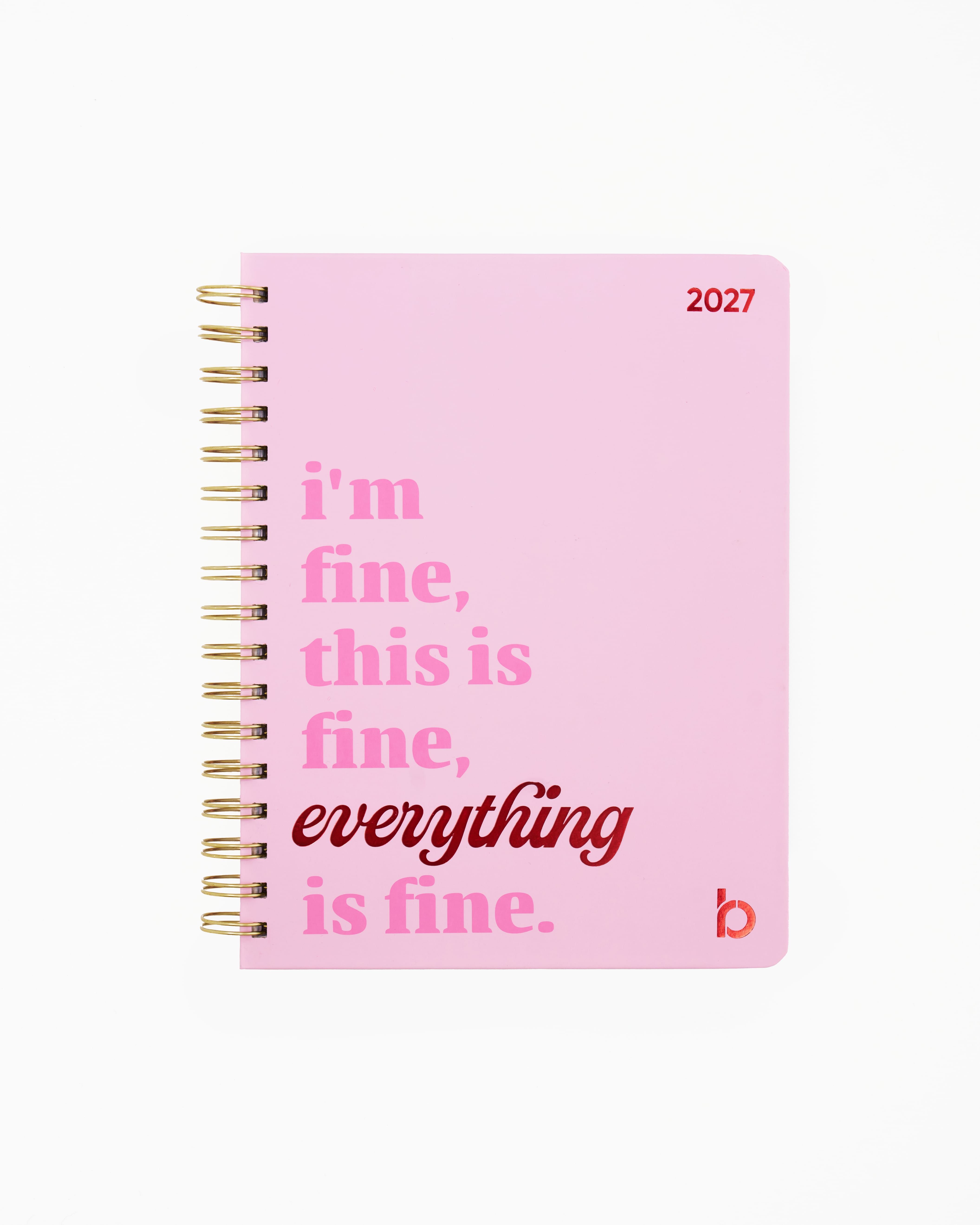 Be Rooted black owned stationery Planner 2027 12 Month Weekly/Monthly Planner - Everything is Fine