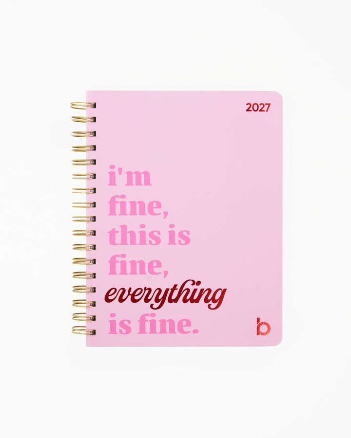 Be Rooted black owned stationery Planner 2027 12 Month Weekly/Monthly Planner - Everything is Fine
