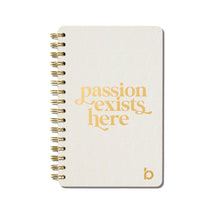 Load image into Gallery viewer, Passion Exists Here Lined Spiral Journal

